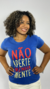 T-shirt Não aperte minha mente