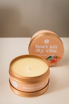 Vela Pocket Don't Kill My Vibe - 90g - comprar online