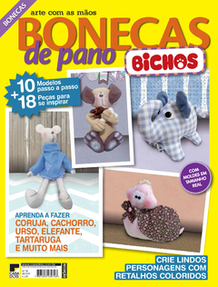 Revista Bonecas de Pano Bichos n°020 - Ed. Casa Dois