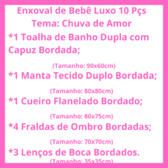 Enxoval de Bebe Luxo Kit 10 Pçs Tema Chuva de Amor