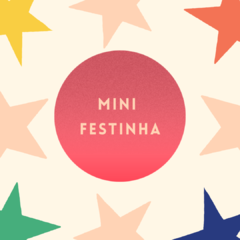 Kit Mini Festinha