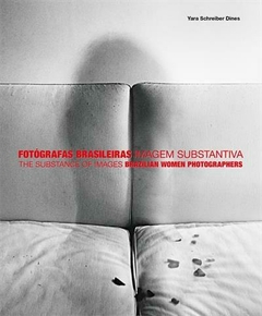 Fotógrafas Brasileiras - Imagem Substantiva