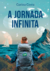 Livro físico "A Jornada Infinita"