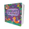 Asomate al bosque