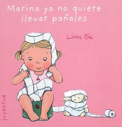 Marina ya no quiere usar pañales