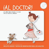 Al Doctor! (Cuentos para Crecer)