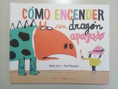 Como encender un dragon apagado