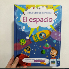 Mi gran libro de respuestas: El espacio