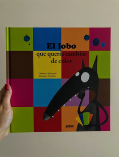 El lobo que quería cambiar de color