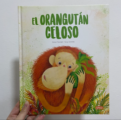 El Orangutan Celoso