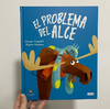 El Problema del Alce