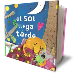 El Sol llega Tarde