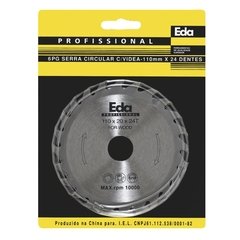 515815 - SERRA CIRCULAR C/VIDEA 110MM X 24 DENTES EDA 6PG