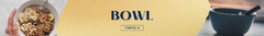 Banner da categoria Bowl