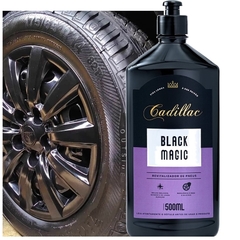 Pretinho Cadillac Black Magic de Pneu Revitalizador Premium 500ml - loja online