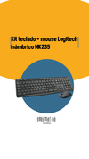 KIT TECLADO + MOUSE USB WIRELESS MK235 LOGITECH