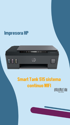 Impresora HP, Smart Tank 515 sistema continuo WIFI