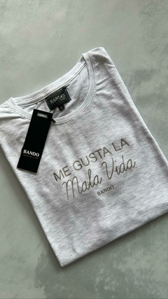 REMERA BANDO ME GUSTA LA MALA VIDA