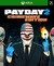 PAYDAY 2: CRIMEWAVE EDITION