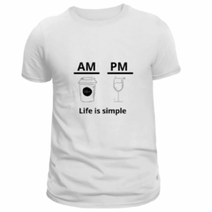 Camiseta Masculina (AM / PM Life is simple) - comprar online