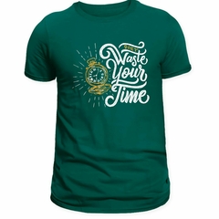 Imagem do Camiseta Masculina (Waste your time)