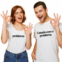 Casado com o problema