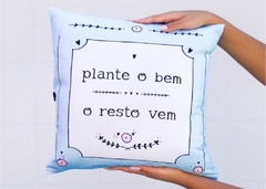 Almofada Plante o Bem