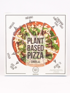 PLANT BASED PIZZA GIRGOLAS CASA VEGANA