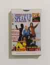 Speak Up - Whos Next?