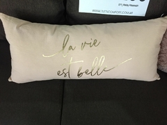 ALMOHADON LA VIE EST BELLE