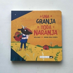 Una granja toda naranja