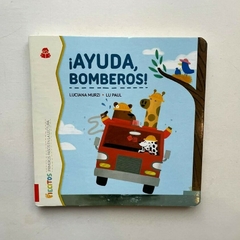 ¡Ayuda, bomberos!