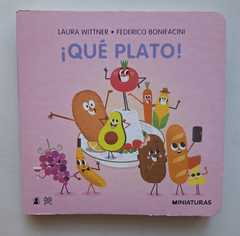 ¡Qué plato!