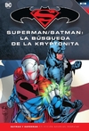 TOMO 29 / Superman/Batman: La búsqueda de la Kryptonita