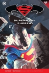 TOMO 30 / Superman: Fuerza