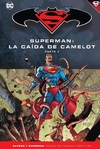 TOMO 40 / Superman: La Caída de Camelot (Parte 2)