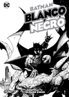 BATMAN: BLANCO Y NEGRO VOL. CINCO
