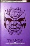 Los Villanos Más Malvados de Marvel / Thanos VOL 6 DE 8