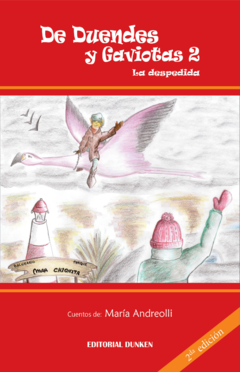 Libro De Duendes y Gaviotas 2, la despedida