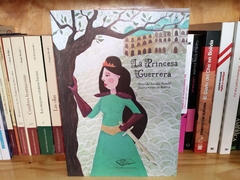 La princesa guerrera - comprar online