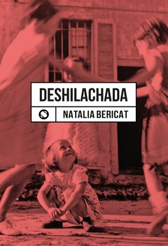 Deshilachada, Natalia Bericat