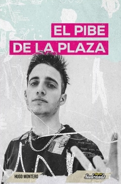 El pibe de la plaza