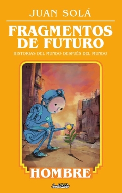 Fragmentos de futuro