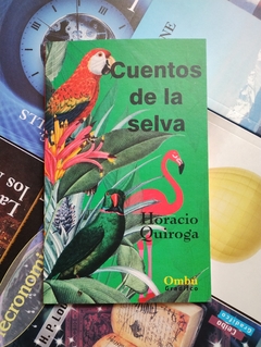 Cuentos de la Selva Horacio Quiroga