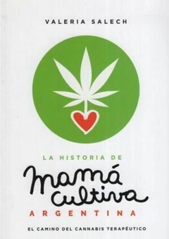 La historia de mamá cultiva argentina