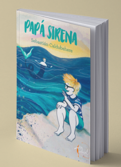 Papá Sirena, Caldubehere Sebastian