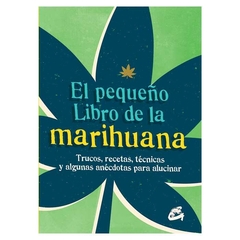 El pequeño libro de la marihuana