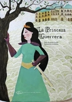 La princesa guerrera