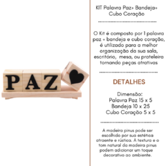 KIT Palavra Paz de cubos + Bandeja +Cubo Coração Madeira Pinus - comprar online