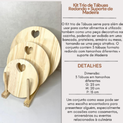 Kit Trio de Tábuas Redonda com corações + Suporte de Madeira - comprar online